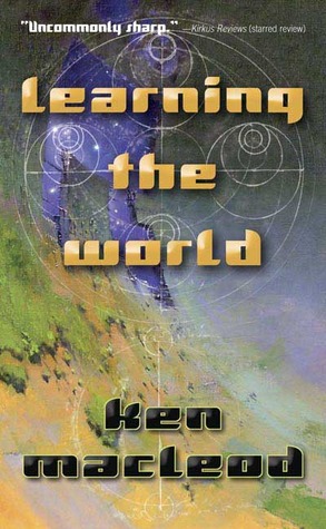 Learning the World: A Scientific Romance (2006)