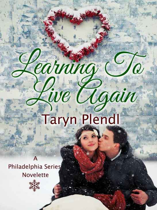 Learning to Live Again by Taryn Plendl