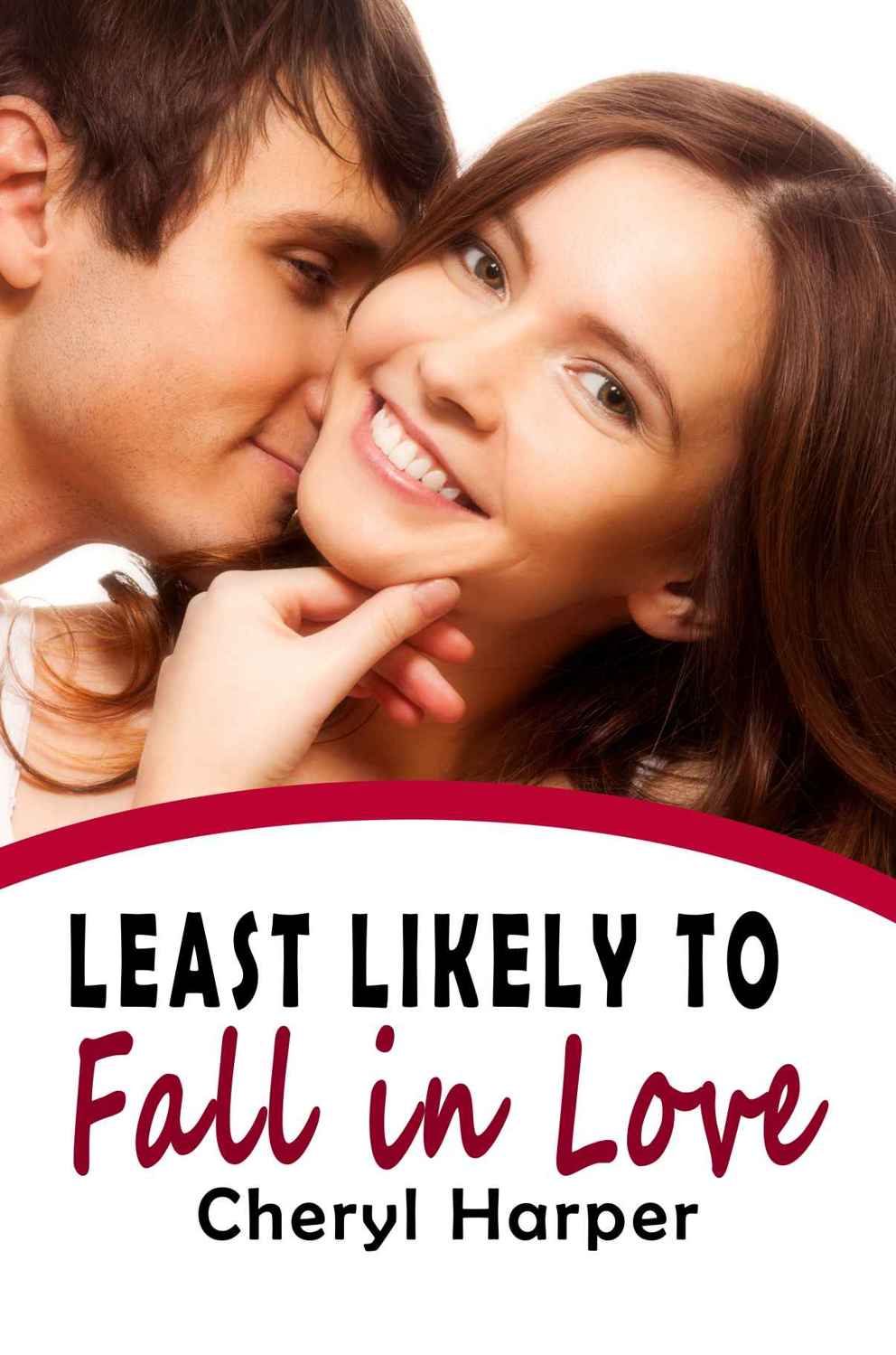 Least Likely to Fall in Love by Cheryl Harper