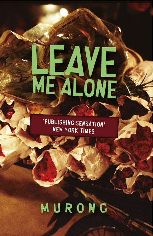 Leave Me Alone (2014)