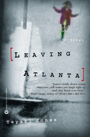 Leaving Atlanta (2003) by Tayari Jones