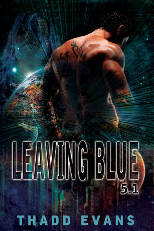 Leaving Blue 5.1 by Thadd Evans