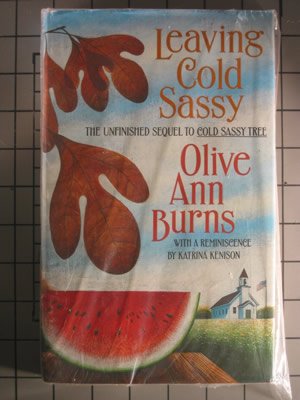 Leaving Cold Sassy: The Unfinished Sequel to Cold Sassy Tree (1992)