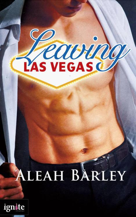 Leaving Las Vegas (Entangled Ignite) by Barley, Aleah