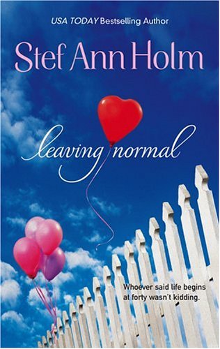 Leaving Normal (2005) by Stef Ann Holm