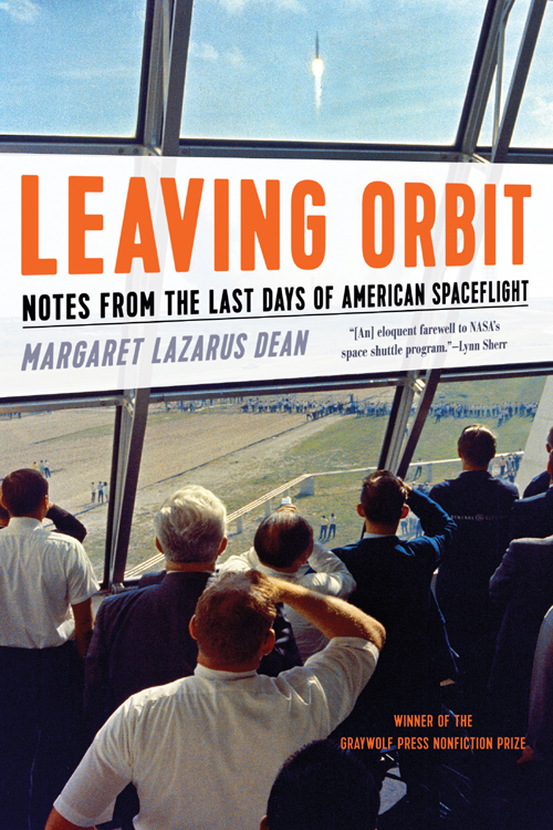 Leaving Orbit (2015) by Margaret Lazarus Dean