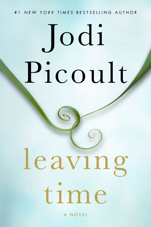 Leaving Time: A Novel by Jodi Picoult