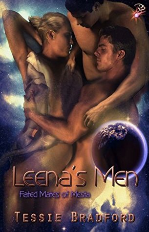 Leena's Men by Tessie Bradford