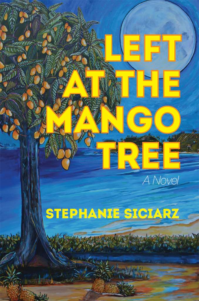 Left at the Mango Tree by Stephanie Siciarz