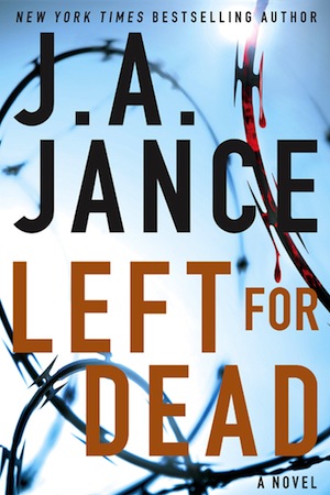 Left for Dead by J.A. Jance