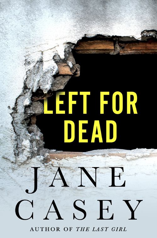 Left for Dead: A Maeve Kerrigan Novella (Maeve Kerrigan Novels) by Casey, Jane