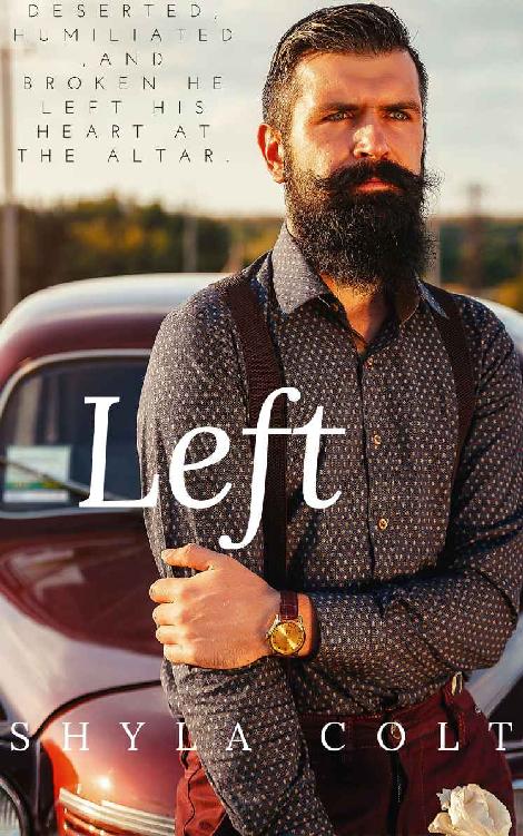 Left by Shyla Colt