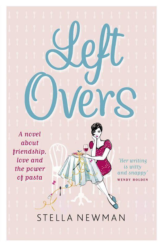 Leftovers by Stella Newman