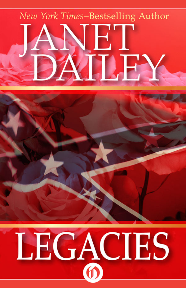 Legacies (1995) by Janet Dailey