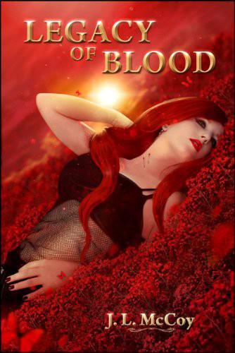 Legacy of Blood by J. L. McCoy