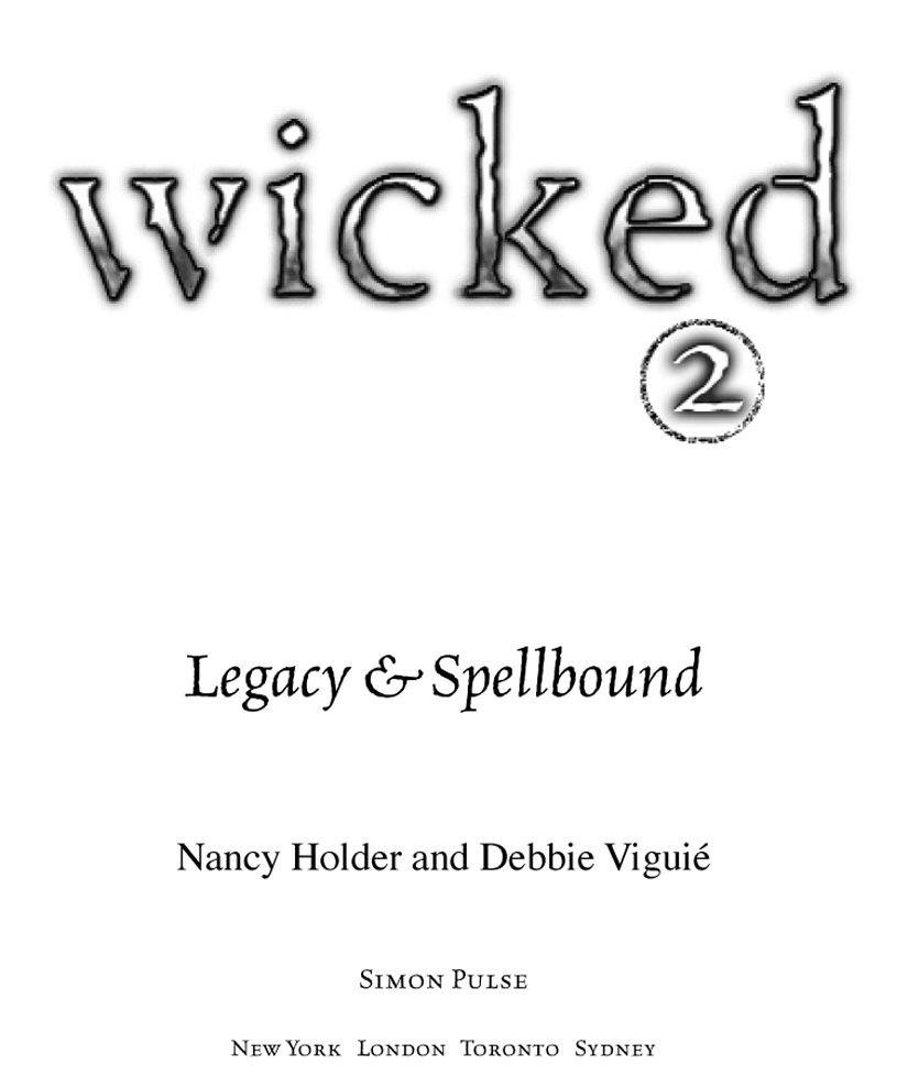Legacy & Spellbound (2003) by Nancy Holder