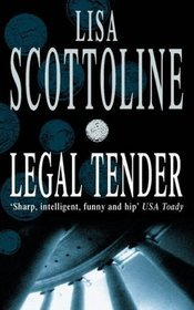 Legal Tender (1998) by Lisa Scottoline