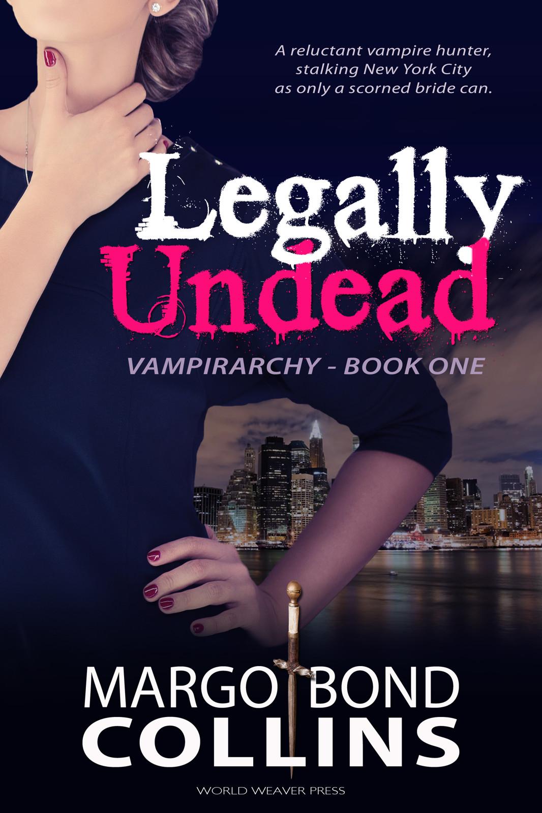 Legally Undead by Margo Bond Collins