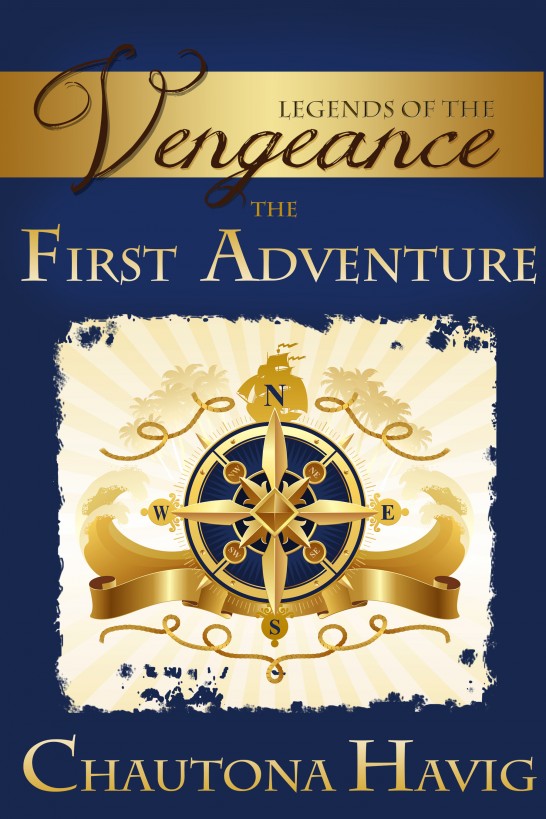 Legends of the Vengeance : The First Adventure (9781310742866)