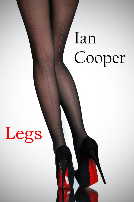 Legs by Ian Cooper