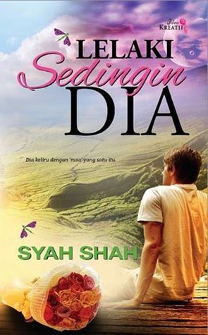 Lelaki Sedingin Dia (2014) by Syah Shah