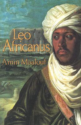 Leo Africanus (1998) by Amin Maalouf