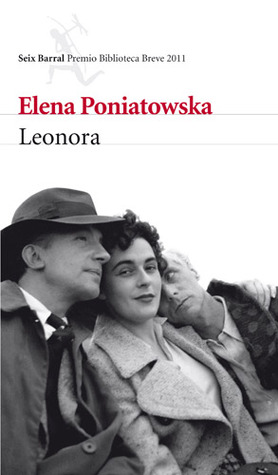 Leonora (2011) by Elena Poniatowska