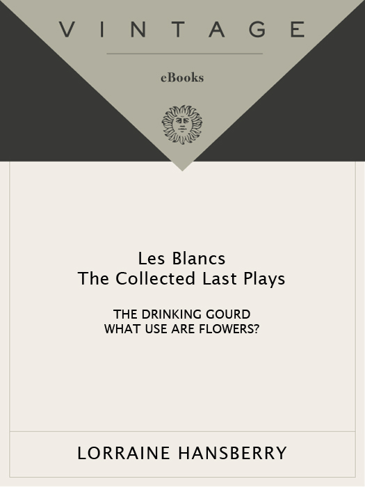 Les Blancs (2012) by Lorraine Hansberry