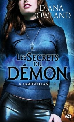 Les secrets du démon (2012) by Diana Rowland
