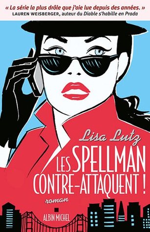 Les Spellman contre-attaquent (2012)