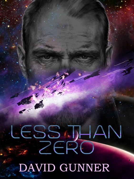 Less than zero (RN: Book 1) by David Gunner