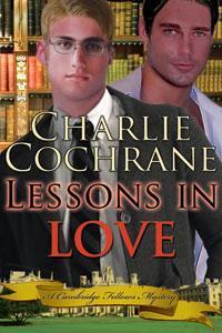 Lessons in Love (2008) by Charlie Cochrane