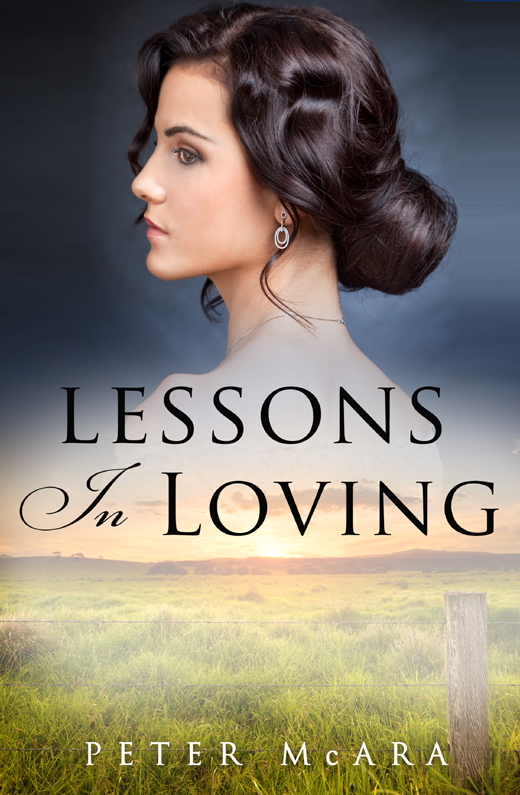 Lessons In Loving by Peter McAra