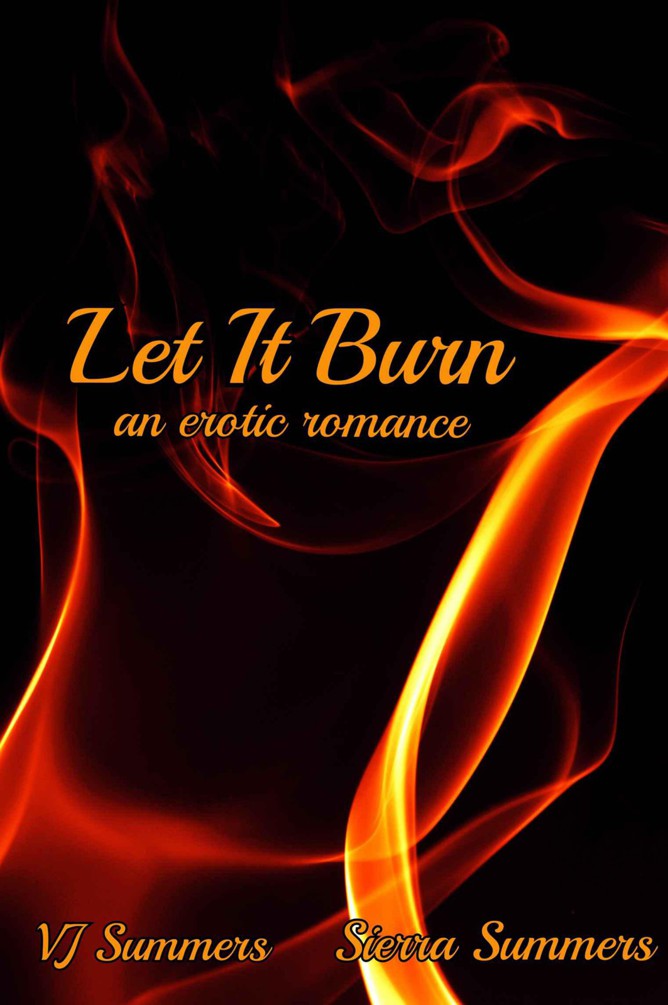 Let It Burn (A BBW Paranormal Erotic Romance) by Summers, Sierra