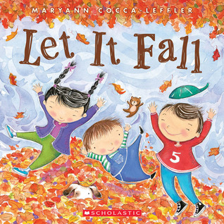 Let It Fall (2010) by Maryann Cocca-Leffler