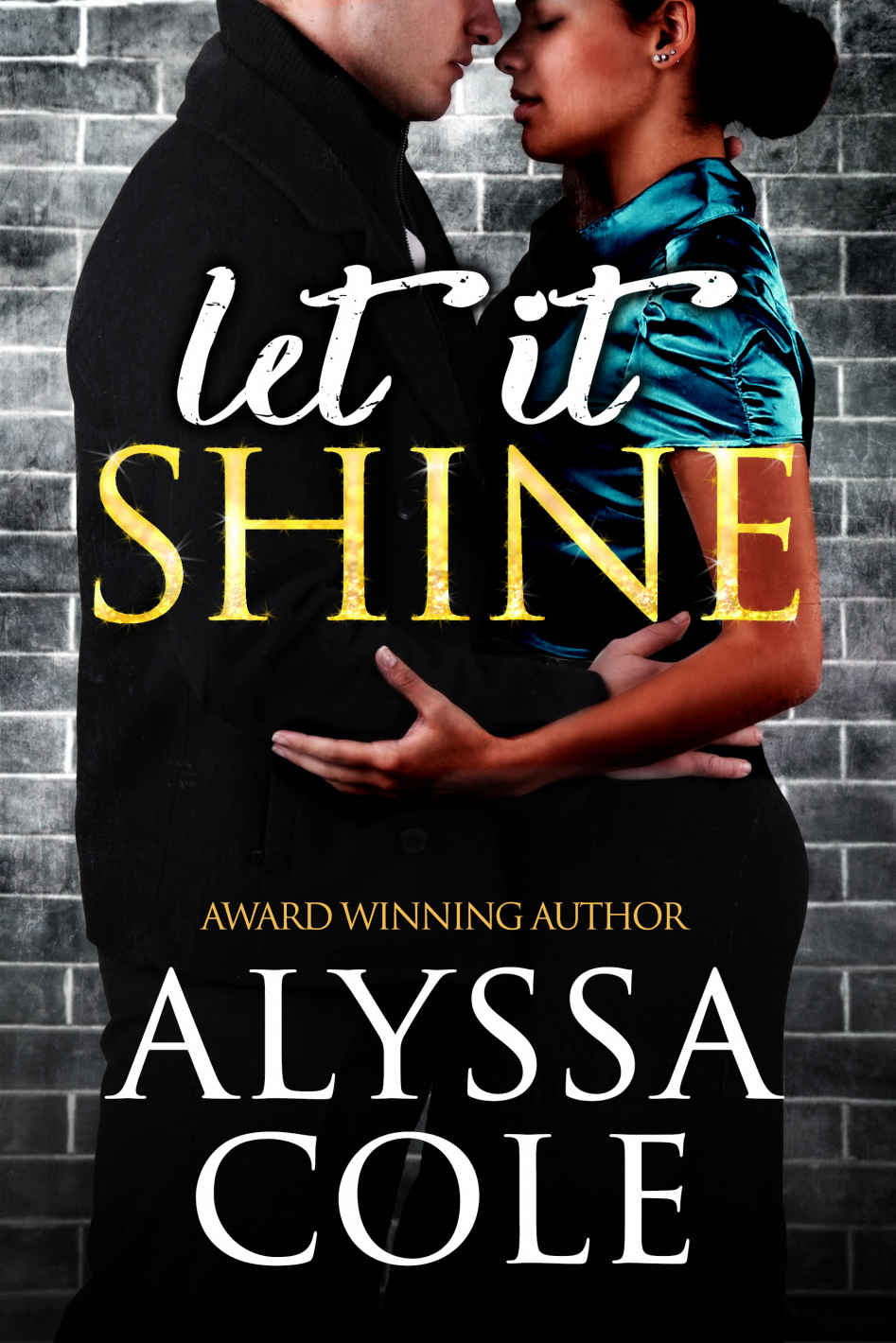 Let It Shine by Alyssa Cole