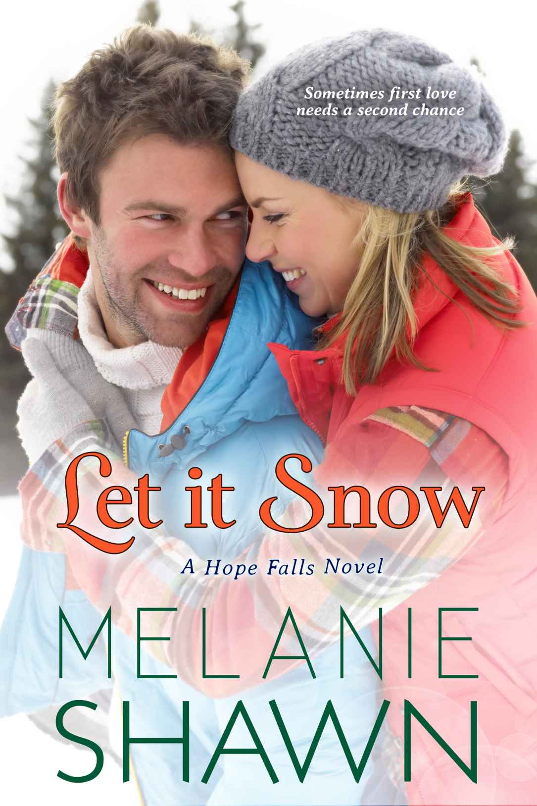 Let It Snow (The Hope Falls Series)