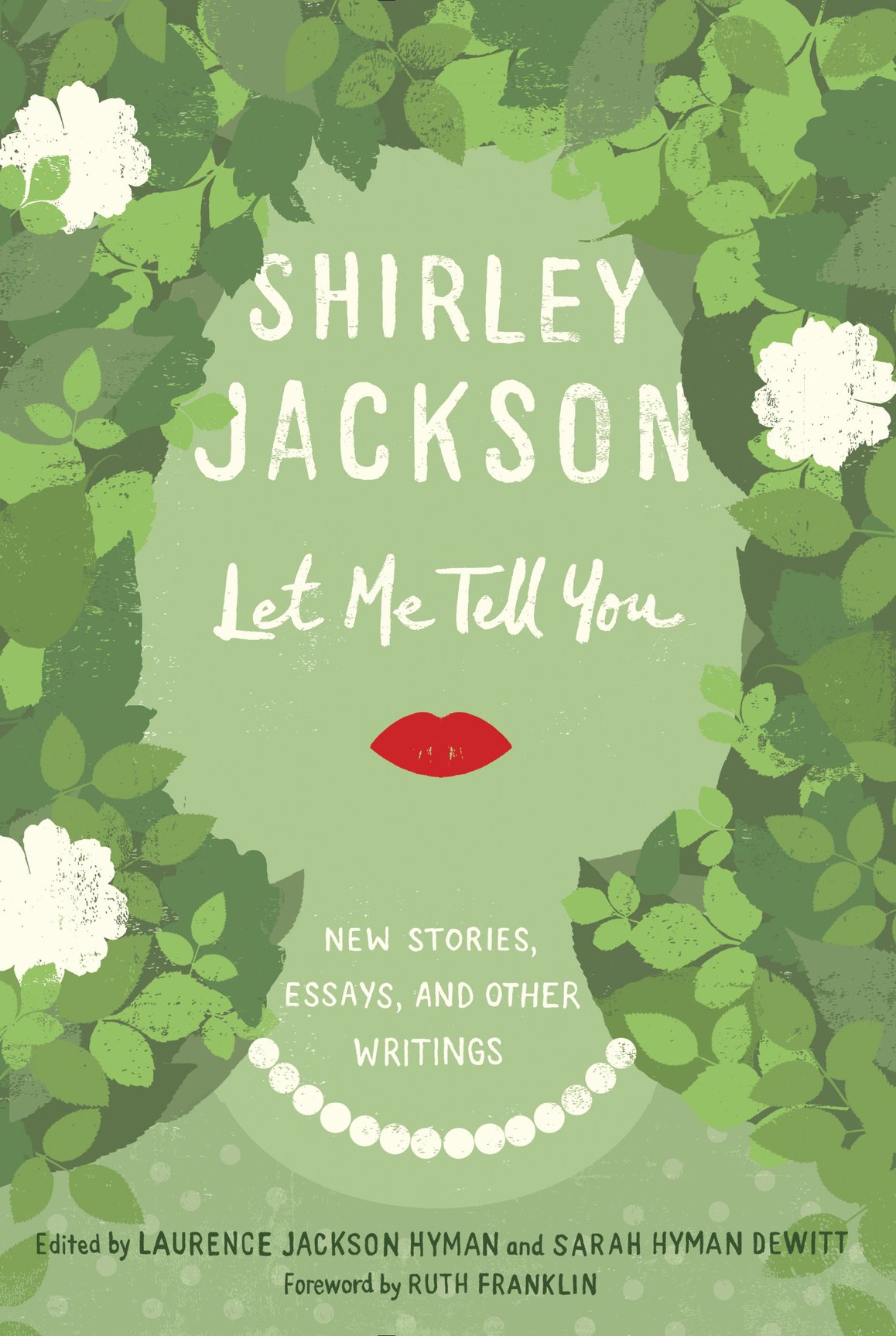 Let Me Tell You (2015) by Shirley Jackson