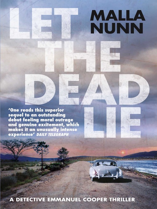 Let the Dead Lie by Malla Nunn