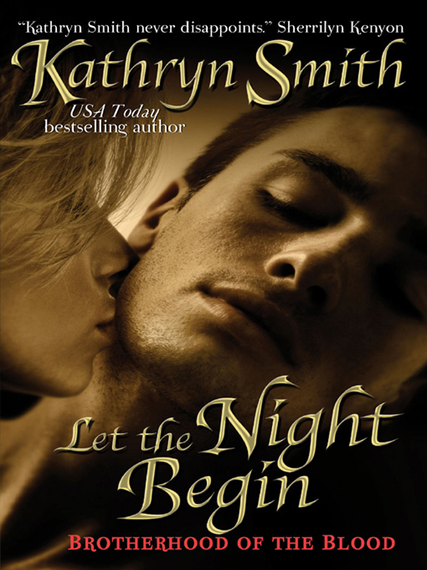 Let the Night Begin by Kathryn Smith