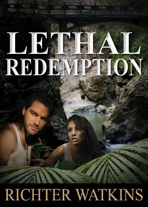 Lethal Redemption by Richter Watkins