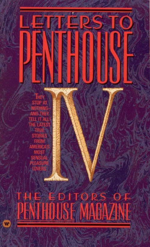 Letters to Penthouse IV (2007) by Penthouse International