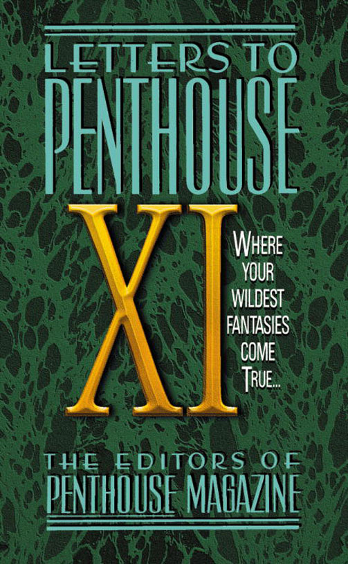 Letters to Penthouse XI (2007) by Penthouse International