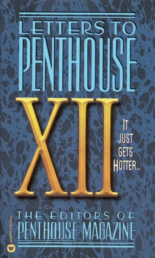 Letters to Penthouse XII (2007) by Penthouse International