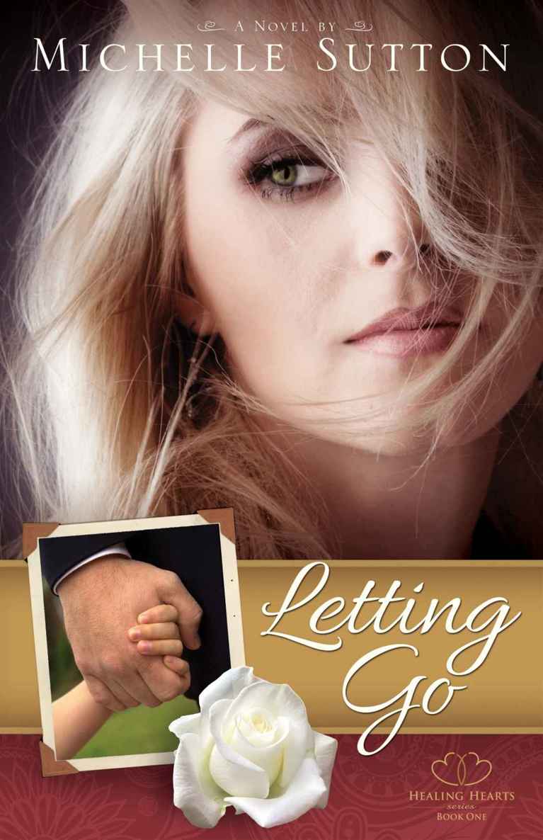 Letting Go (Healing Hearts) by Michelle Sutton