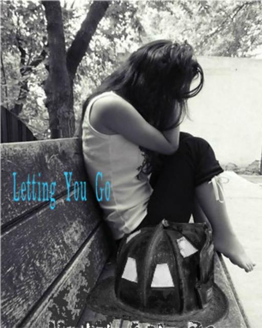 Letting You Go: A Short Story