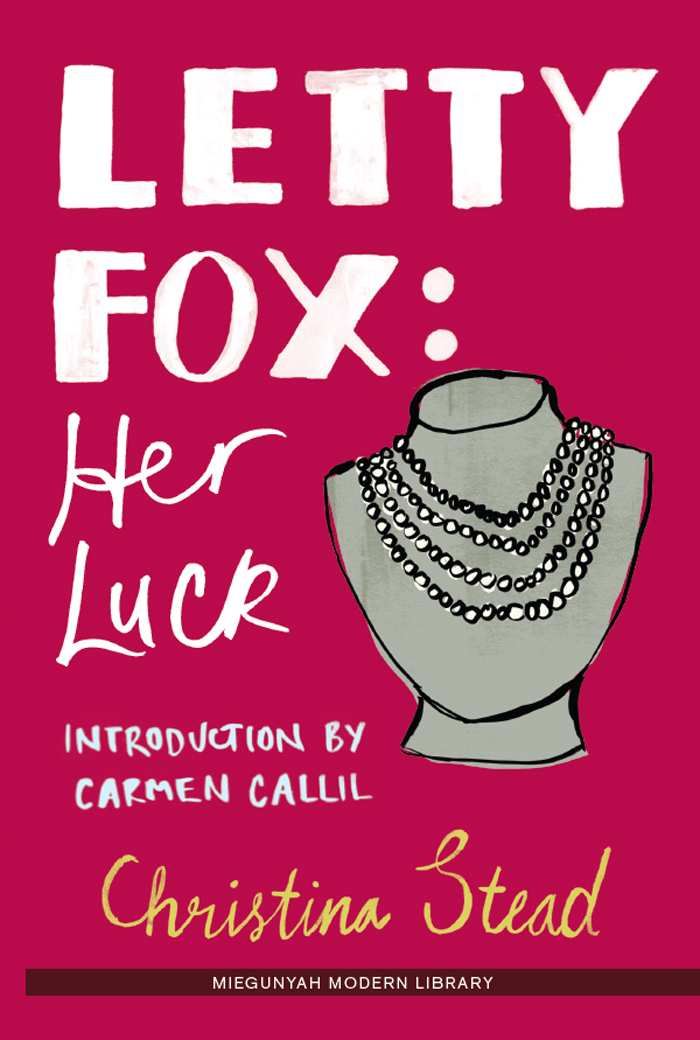 Letty Fox by Christina Stead