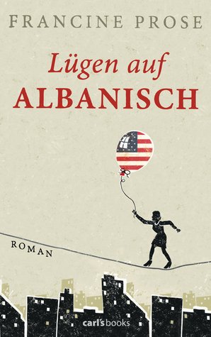 Lügen auf Albanisch: Roman (2012)