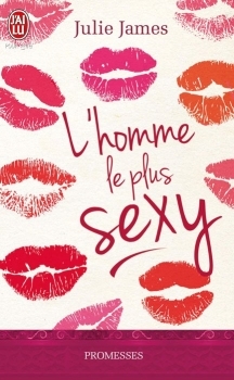 L'homme le plus sexy (2012) by Julie James