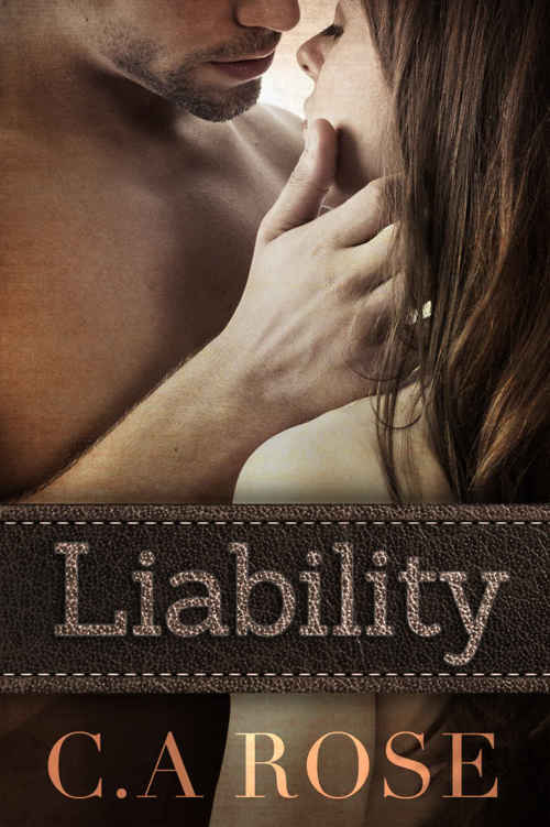 Liability by C.A Rose